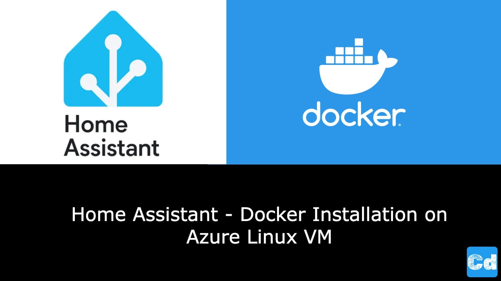 Home Assistant — How to Install via Docker on an Azure Linux VM